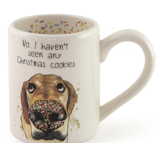 Haven't Seen Any Cookie Dog Mug