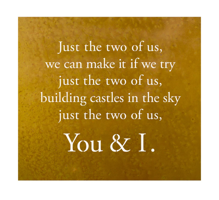 Art- JUST THE TWO OF US (YOU & I)- WALL ART